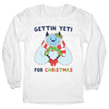 Gettin' Yeti T-Shirts, Hoodie, Sweatshirt - T-Shirt, Sweatshirt, Hoodie