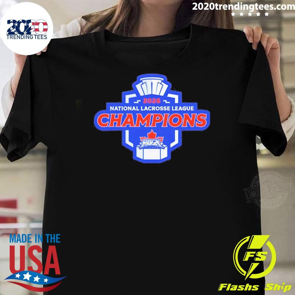 2026 National Lacrosse League Champions Toronto Rock Shirt Unisex T-shirt, Sweatshirt, Hoodie, Long Sleeve Tee - T-Shirt, Sweatshirt, Hoodie