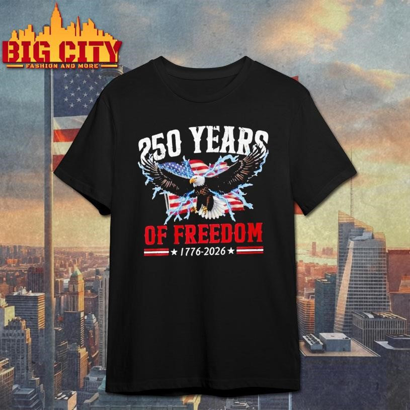 250th Anniversary USA Freedom Shirt Unisex T-shirt, Sweatshirt, Hoodie, Long Sleeve Tee - T-Shirt, Sweatshirt, Hoodie