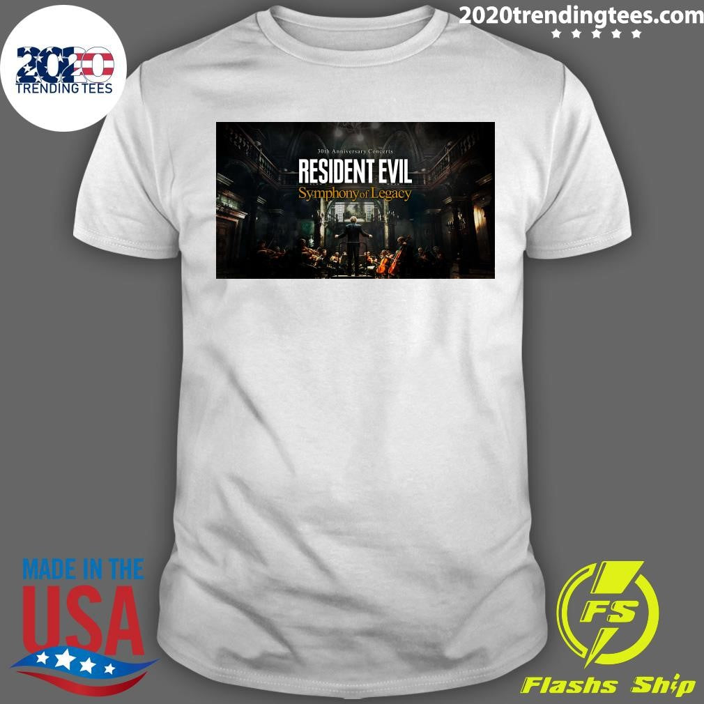 30th Anniversary Concerts Resident Evil Symphony Of Legacy Shirt Unisex T-shirt, Sweatshirt, Hoodie, Long Sleeve Tee - T-Shirt, Sweatshirt, Hoodie