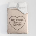 Be Cool, Funny Quote Comforter Gallery Image 6 Unisex T-shirt, Sweatshirt, Hoodie, Long Sleeve Tee - T-Shirt, Sweatshirt, Hoodie