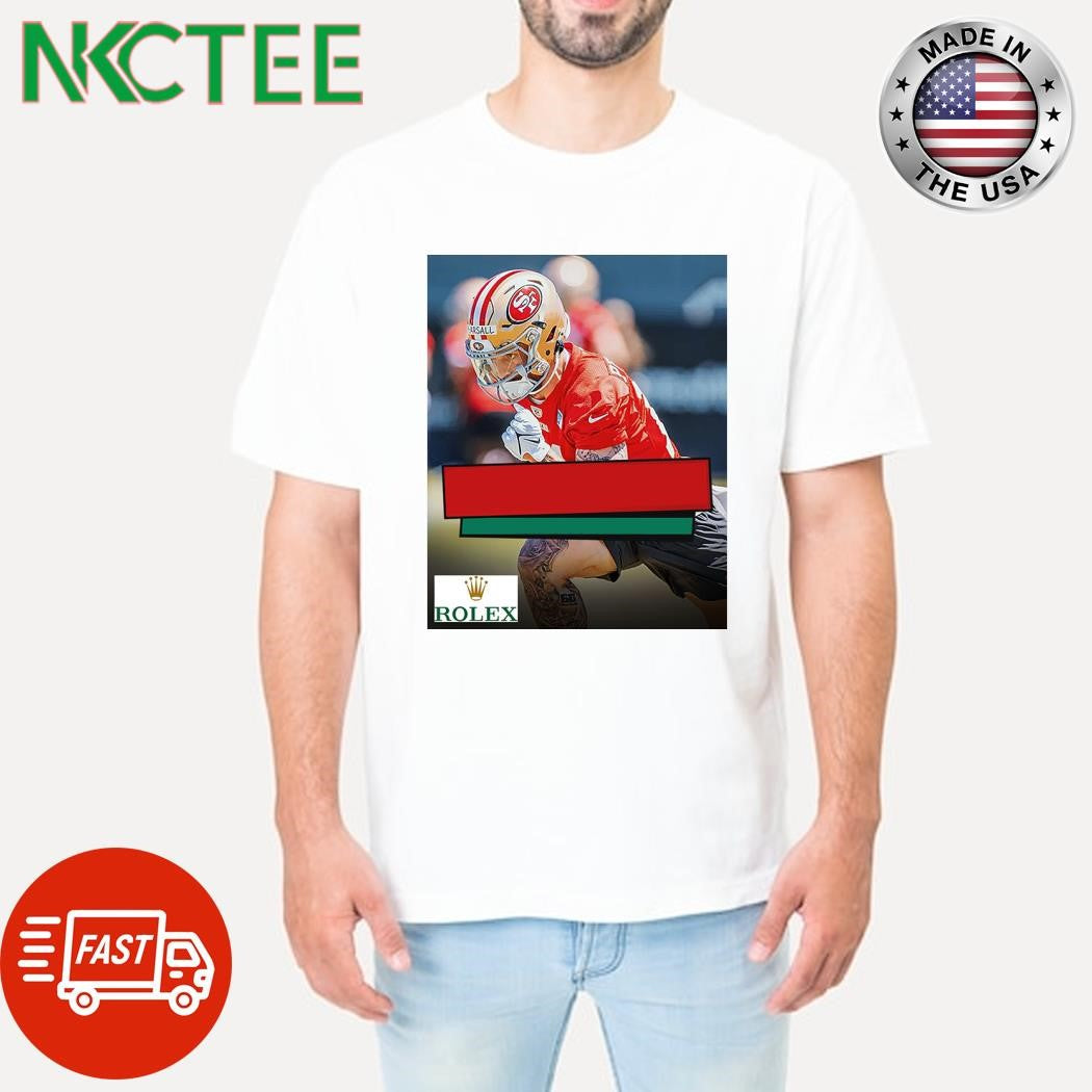 49ers Ricky Pearsall was shot through the chest in a robbery attempt over a Rolex shirt Unisex T-shirt, Sweatshirt, Hoodie, Long Sleeve Tee - T-Shirt, Sweatshirt, Hoodie