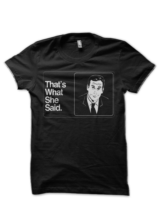 Thats What She Said Black 3XL T-Shirts, Hoodie, Sweatshirt - T-Shirt, Sweatshirt, Hoodie
