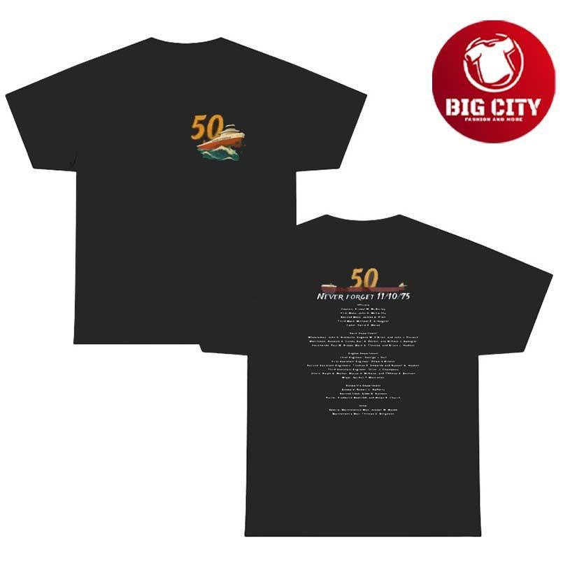 50th Anniversary Edmund Fitzgerald Two Sided Shirt Unisex T-shirt, Sweatshirt, Hoodie, Long Sleeve Tee - T-Shirt, Sweatshirt, Hoodie