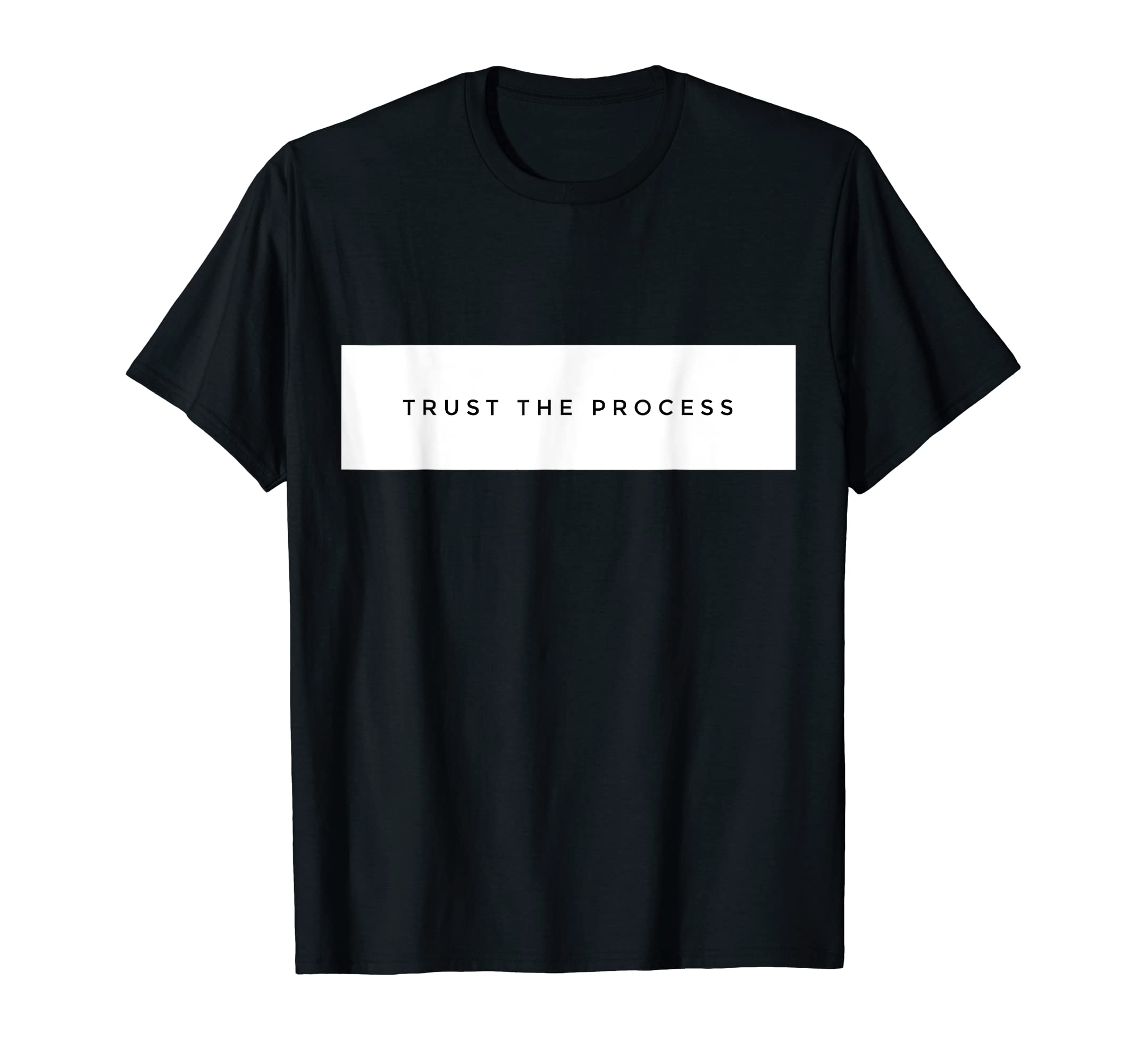 Trust Process Motivation Hustle Rap T-Shirt - Unique Graphic Men Women - T-Shirt, Sweatshirt, Hoodie