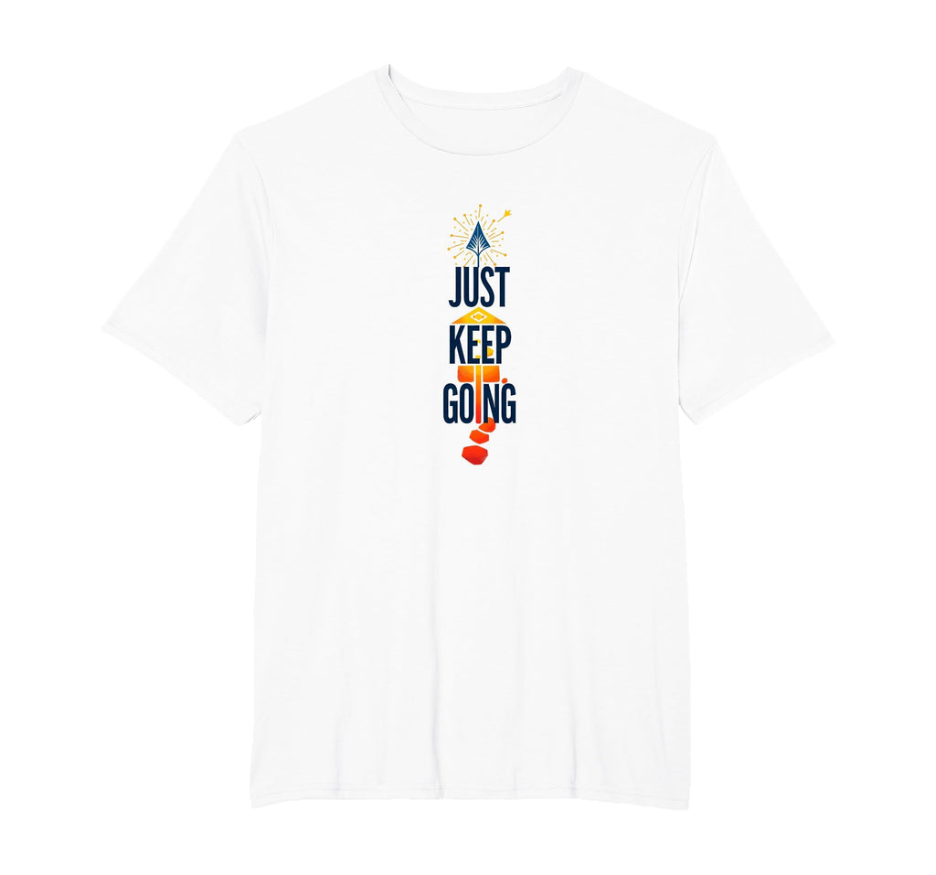 Just Keep Going Inspirational Arrow Mens T-Shirt - Custom Art Print Unisex - T-Shirt, Sweatshirt, Hoodie