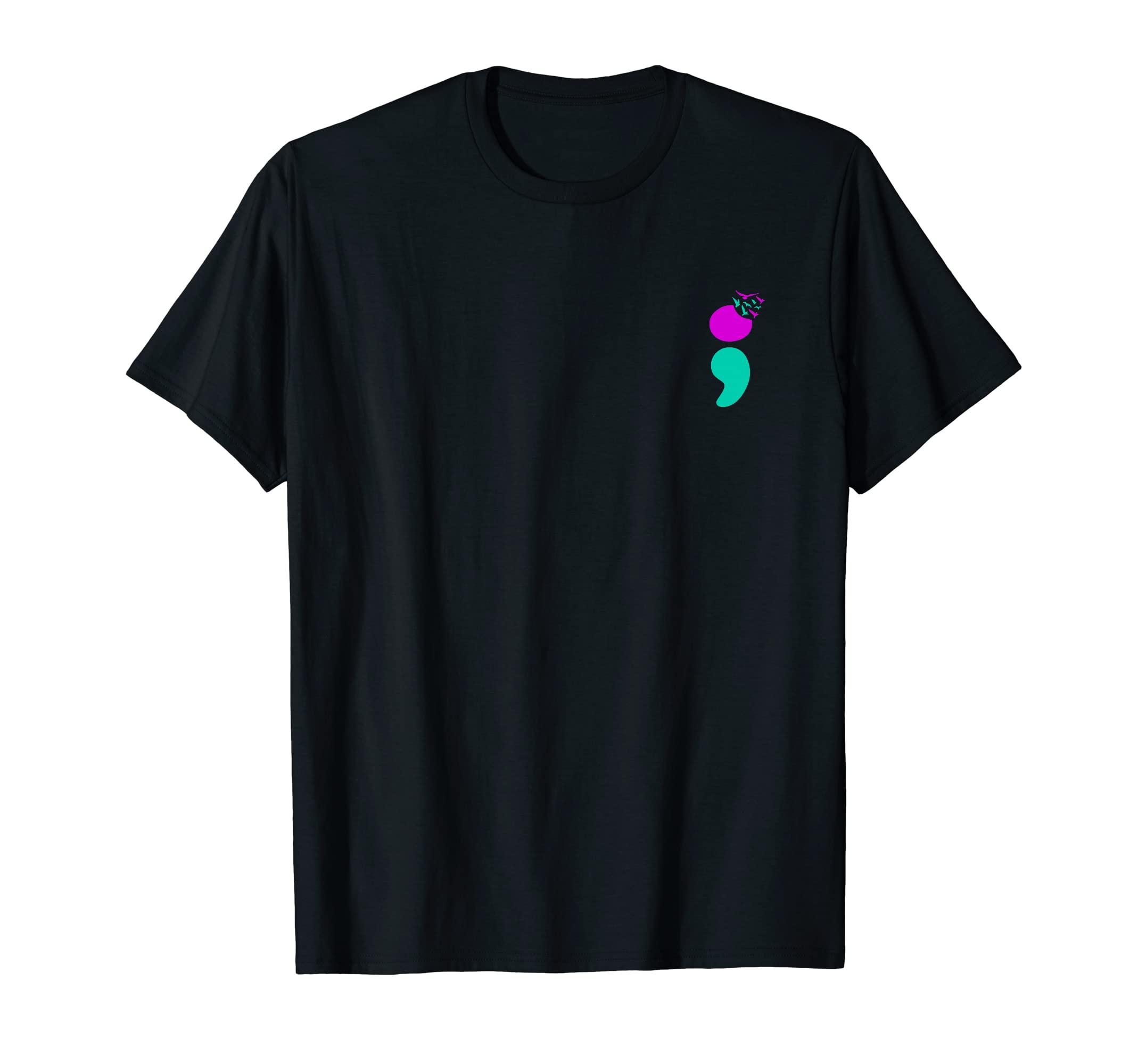 Semicolon Suicide Prevention Mental T-Shirt - Aesthetic Graphic for Adults - T-Shirt, Sweatshirt, Hoodie