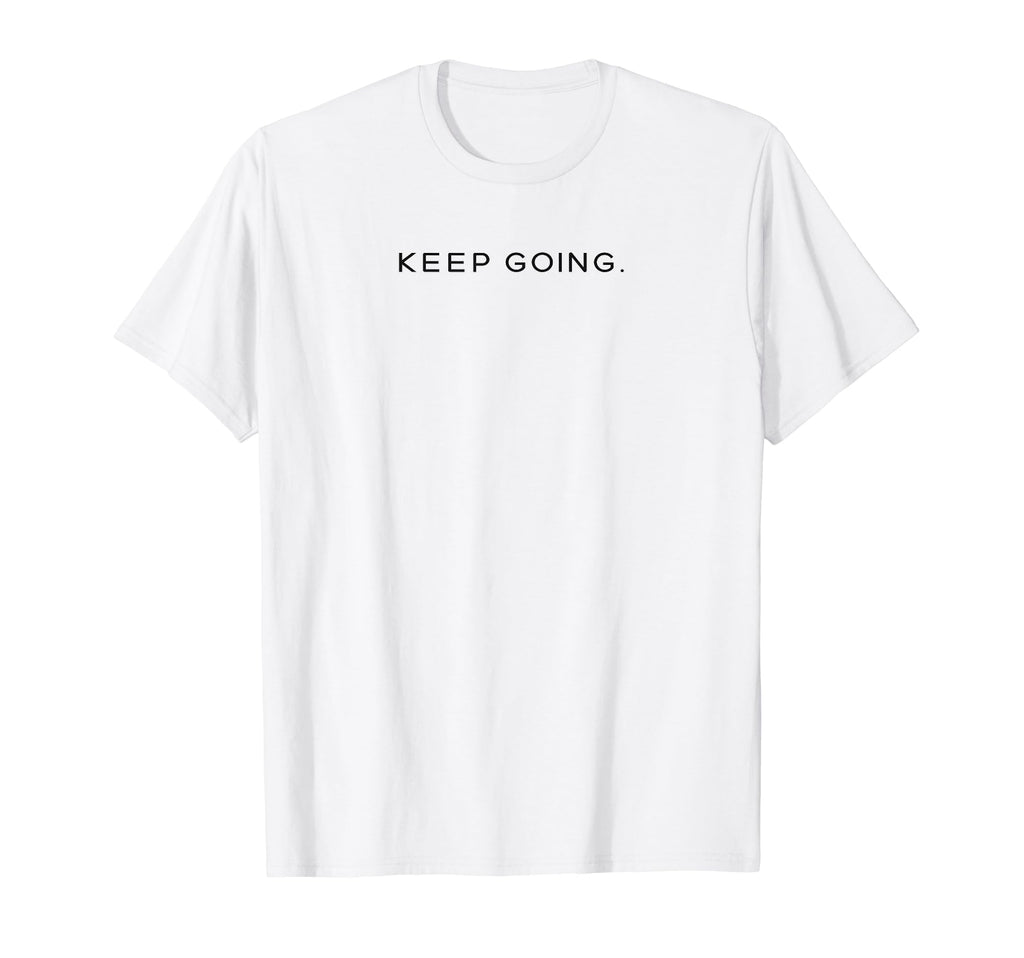 Minimalistic Keep Going Bee Themed T-Shirt - Fun Novelty Design Unisex - T-Shirt, Sweatshirt, Hoodie