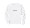 Slow Down Minimalist Mindfulness Sweatshirt - Streetwear Style Unisex - T-Shirt, Sweatshirt, Hoodie