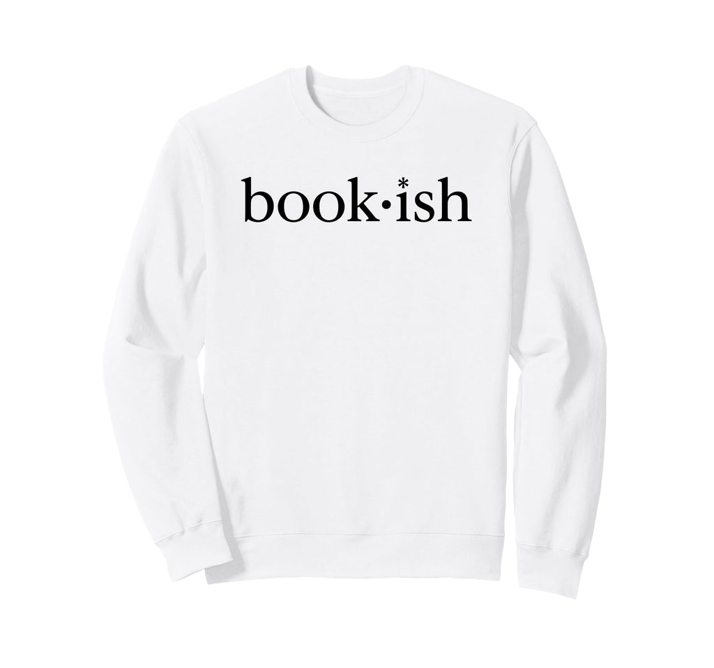 Bookish Bibliophiles Booktok Lovers Sweatshirt - Trendy Graphic for Adults - T-Shirt, Sweatshirt, Hoodie