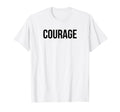 Courage Power Words Positive T-Shirt - Trendy Graphic for Adults - T-Shirt, Sweatshirt, Hoodie