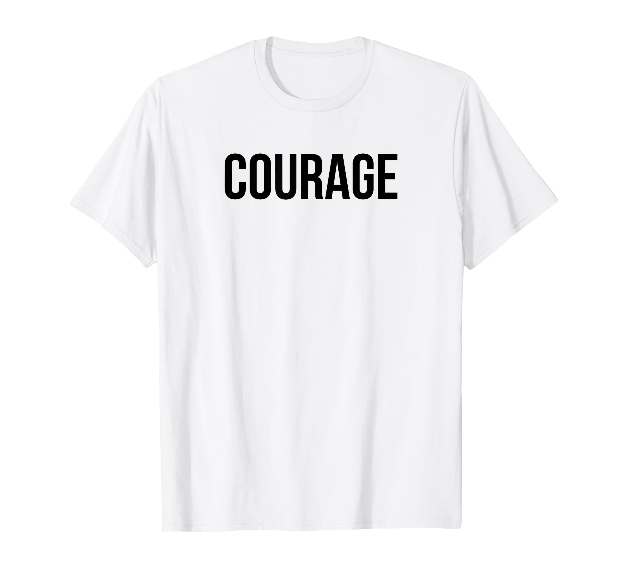 Courage Power Words Positive T-Shirt - Trendy Graphic for Adults - T-Shirt, Sweatshirt, Hoodie