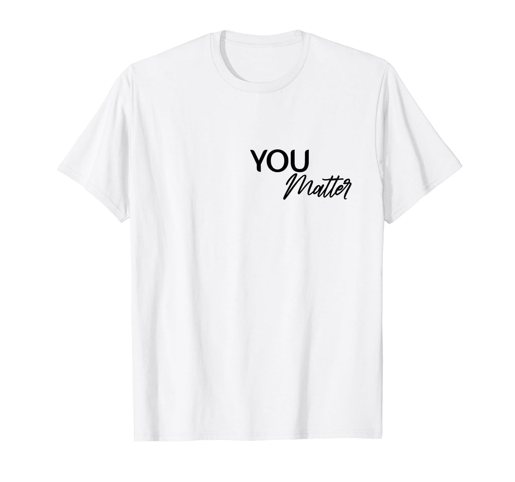 To Person Behind Me You Are Amazing T-Shirt - Trendy Graphic Unisex - T-Shirt, Sweatshirt, Hoodie