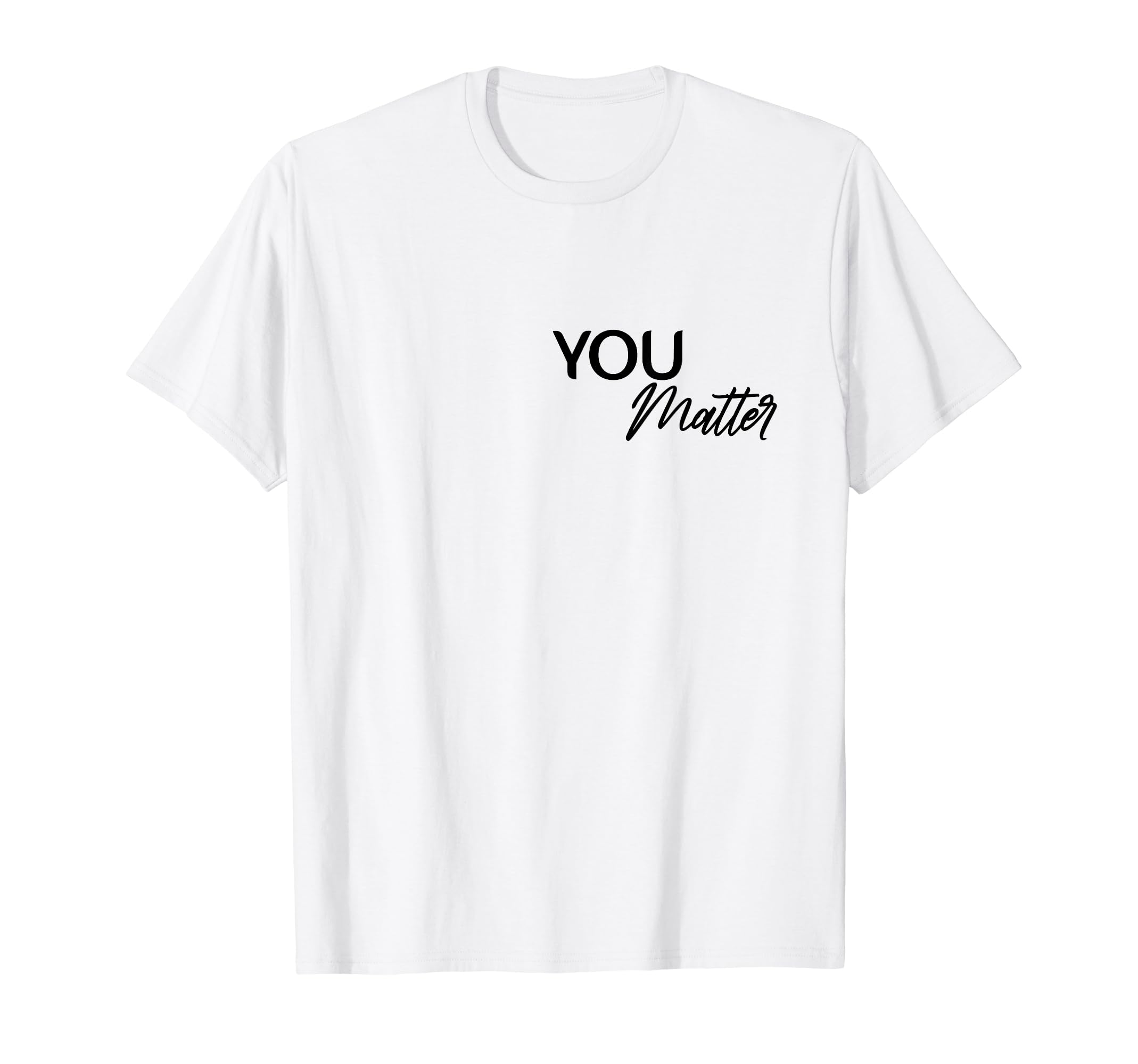 To Person Behind Me You Are Amazing T-Shirt - Trendy Graphic Unisex - T-Shirt, Sweatshirt, Hoodie