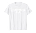 Overthinker Funny Anxiety Introvert T-Shirt - Fun Novelty Design Unisex - T-Shirt, Sweatshirt, Hoodie