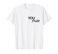 To Person Behind Me You Are Amazing T-Shirt - Custom Art Print Unisex - T-Shirt, Sweatshirt, Hoodie