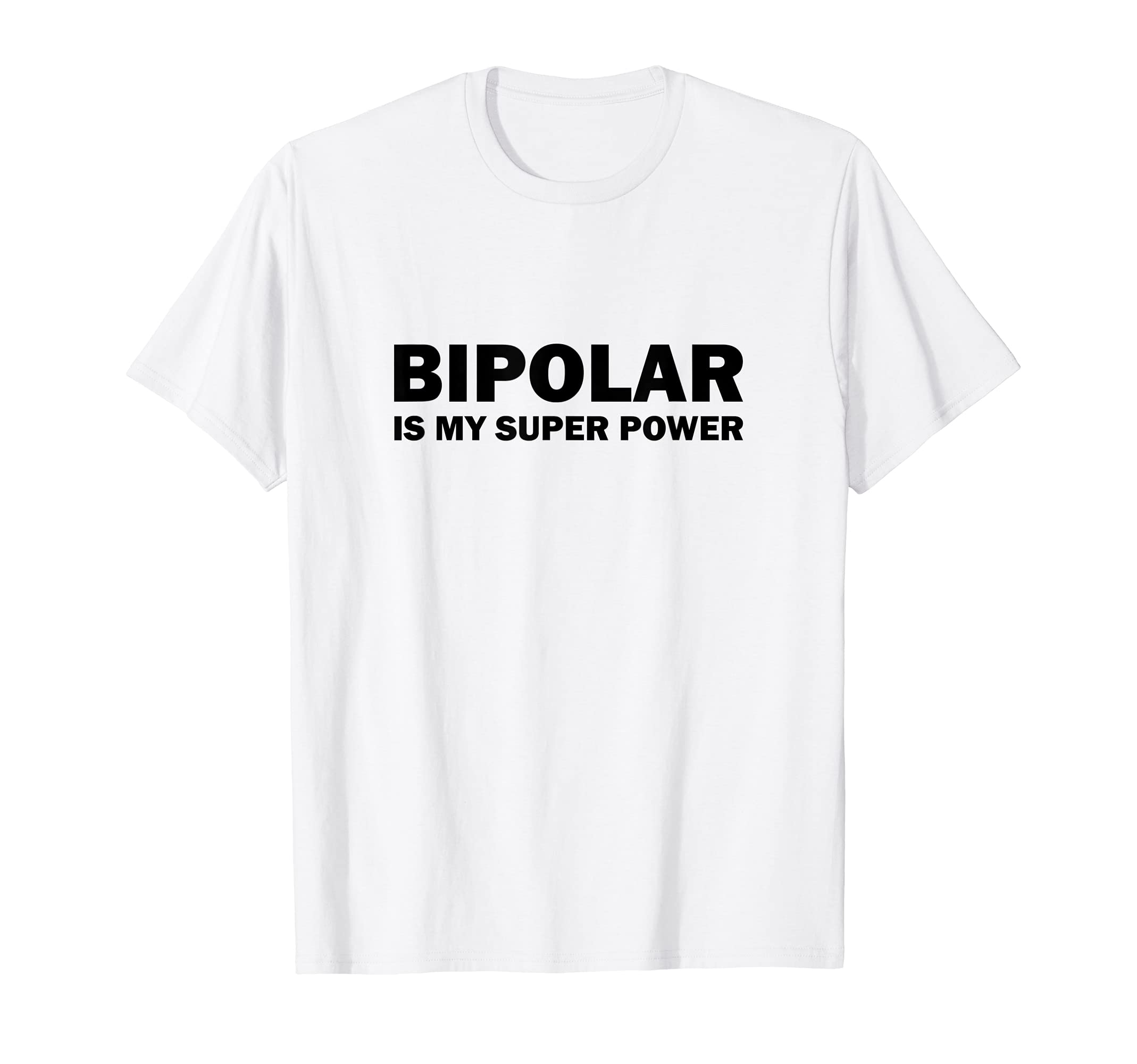 Bipolar Disorder Awareness Is My T-Shirt - Trendy Graphic Unisex - T-Shirt, Sweatshirt, Hoodie