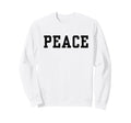 Peace Minimalist Calm Mindfulness Sweatshirt - Unique Graphic for Adults - T-Shirt, Sweatshirt, Hoodie
