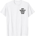 Anti Socialist Social Club (Black) T-Shirt Unisex T-shirt, Sweatshirt, Hoodie, Long Sleeve Tee - T-Shirt, Sweatshirt, Hoodie