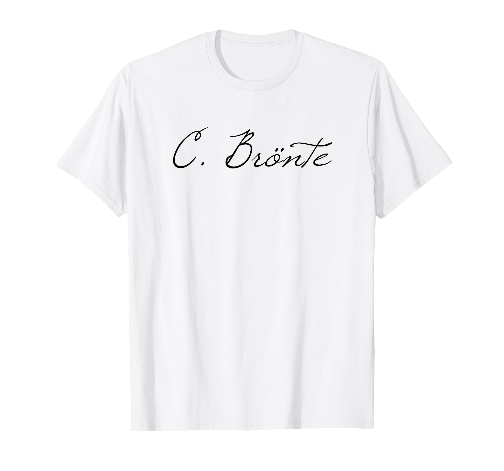Charlotte Bronte Literature Author T-Shirt - Minimalist Print Unisex - T-Shirt, Sweatshirt, Hoodie