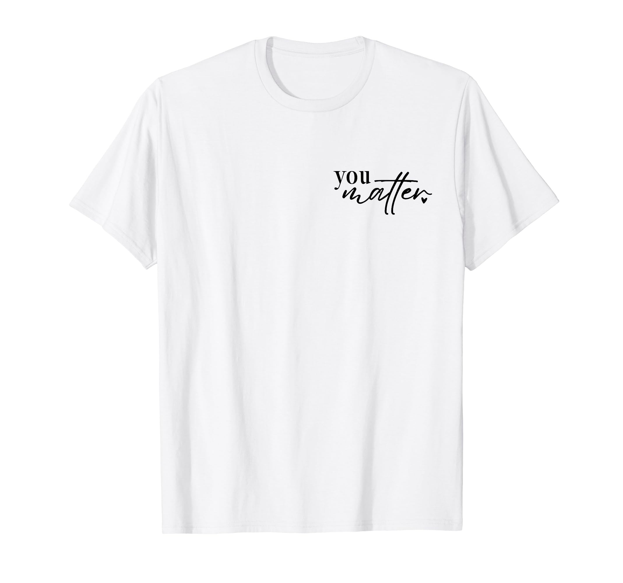 To Person Behind Me You Are Amazing T-Shirt - Streetwear Style Unisex - T-Shirt, Sweatshirt, Hoodie