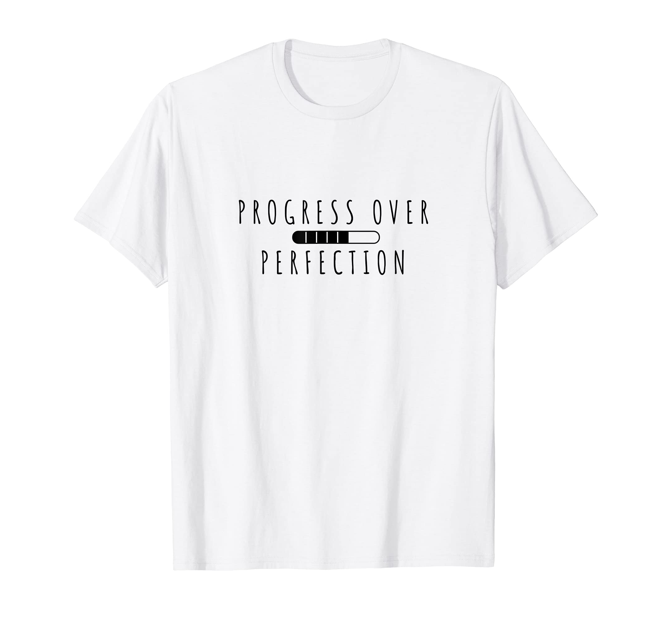 Progress Over Perfection Back To T-Shirt - Trendy Graphic for Adults - T-Shirt, Sweatshirt, Hoodie