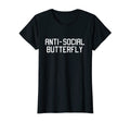 Womens Funny Anti Social T-Shirt - Casual Everyday Wear Men Women - T-Shirt, Sweatshirt, Hoodie