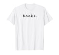 Book Lover Books Reader Minimal Book T-Shirt - Unique Graphic Men Women - T-Shirt, Sweatshirt, Hoodie
