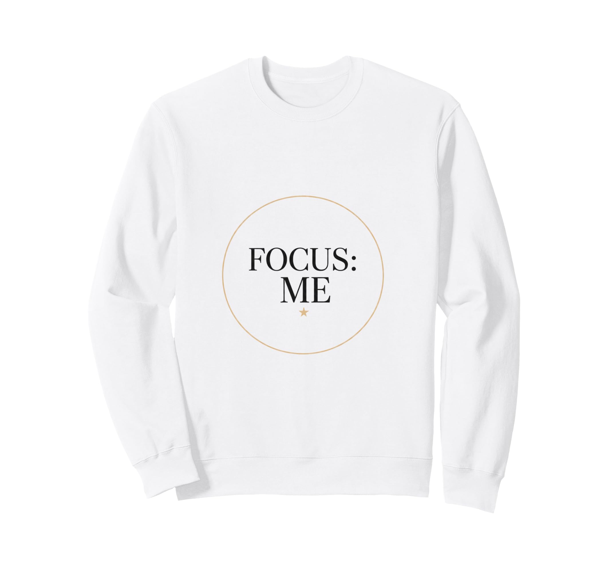 Focus Me Self Care Mindset Sweatshirt - Minimalist Print Men Women - T-Shirt, Sweatshirt, Hoodie