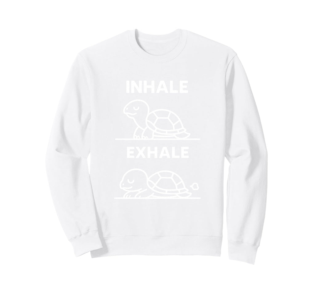Funny Yoga Inhale Exhale Pooping Sweatshirt - Streetwear Style for Adults - T-Shirt, Sweatshirt, Hoodie