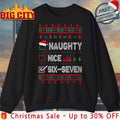 6-7 Meme Nice Naughty 67 Ugly Christmas shirt Unisex T-shirt, Sweatshirt, Hoodie, Long Sleeve Tee - T-Shirt, Sweatshirt, Hoodie