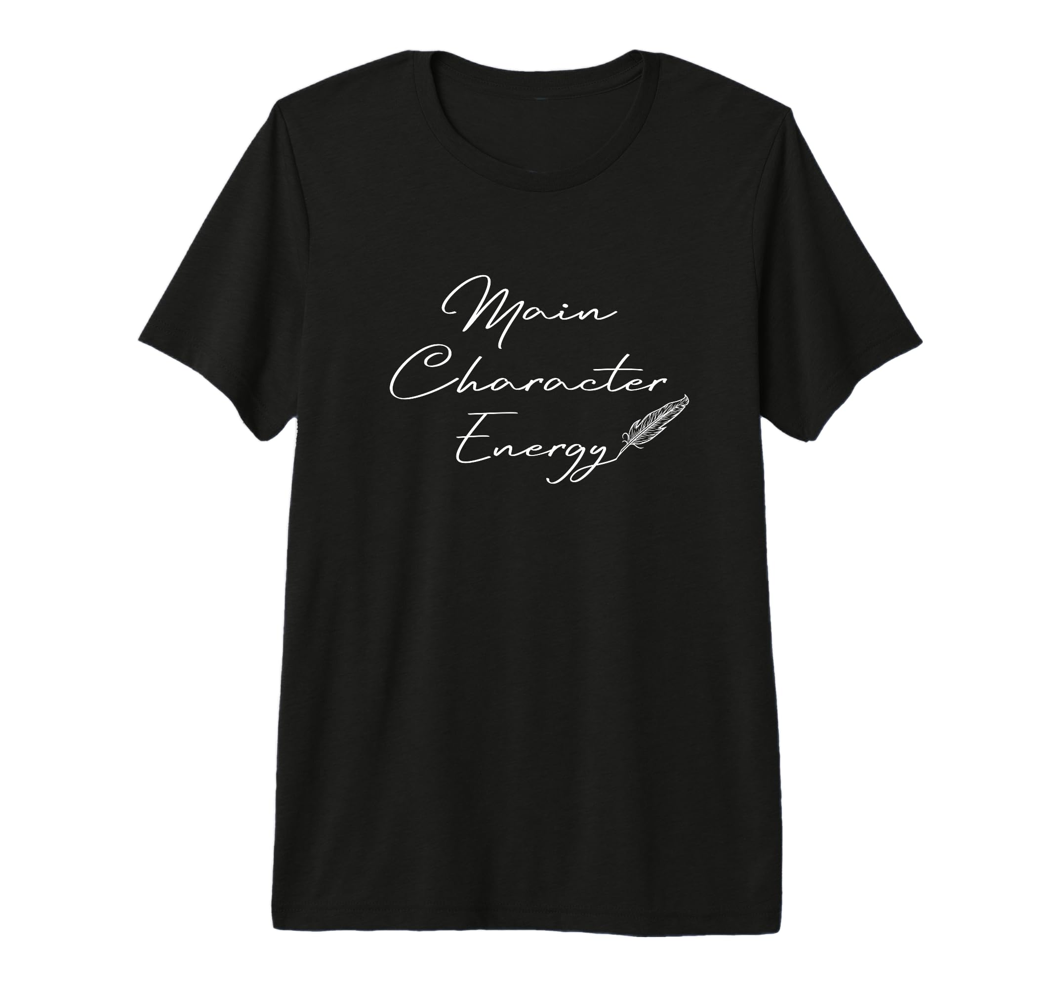 Main Character Energy Romance Book T-Shirt - Streetwear Style Men Women - T-Shirt, Sweatshirt, Hoodie