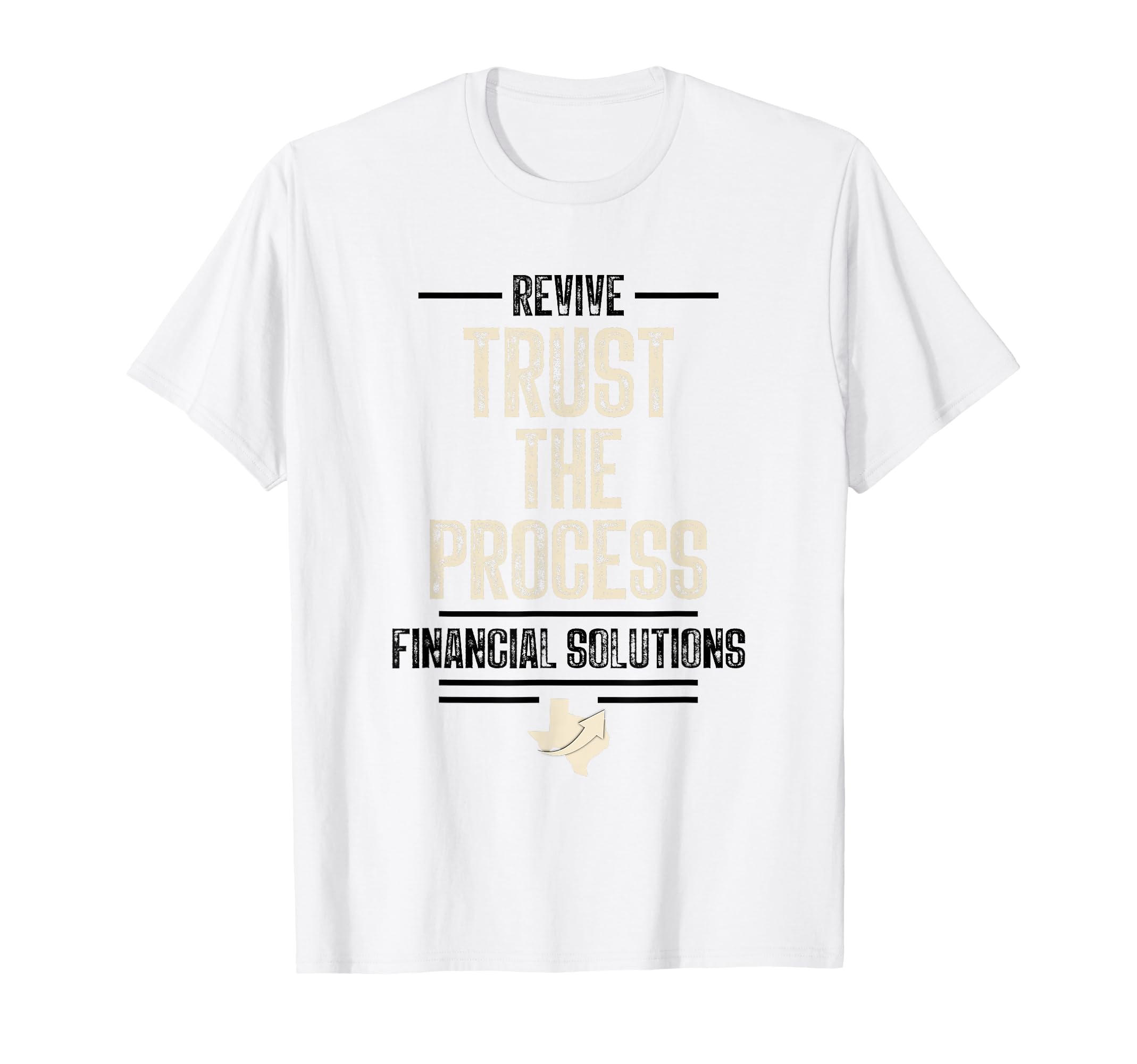 Revive Trust Process Financial T-Shirt - Casual Everyday Wear for Adults - T-Shirt, Sweatshirt, Hoodie
