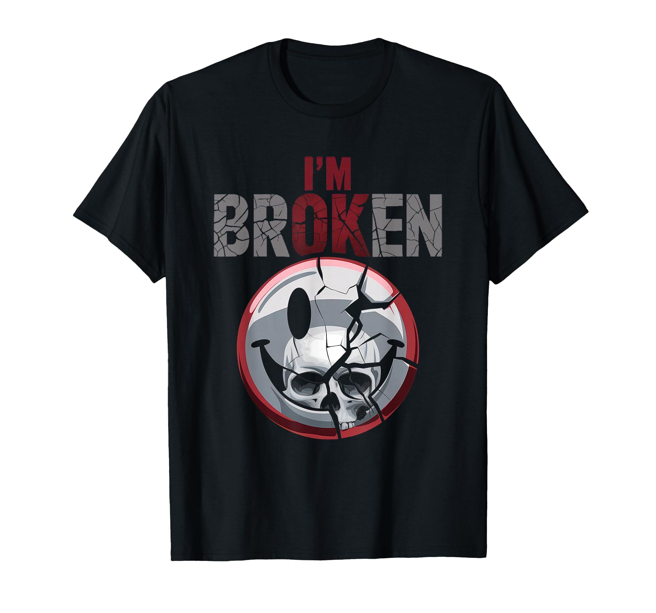 Im Ok Im Broken Invisible Illness T-Shirt - Fun Novelty Design for Adults - T-Shirt, Sweatshirt, Hoodie