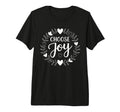 Choose Joy Hand Lettered Floral Heart T-Shirt - Fun Novelty Design Unisex - T-Shirt, Sweatshirt, Hoodie