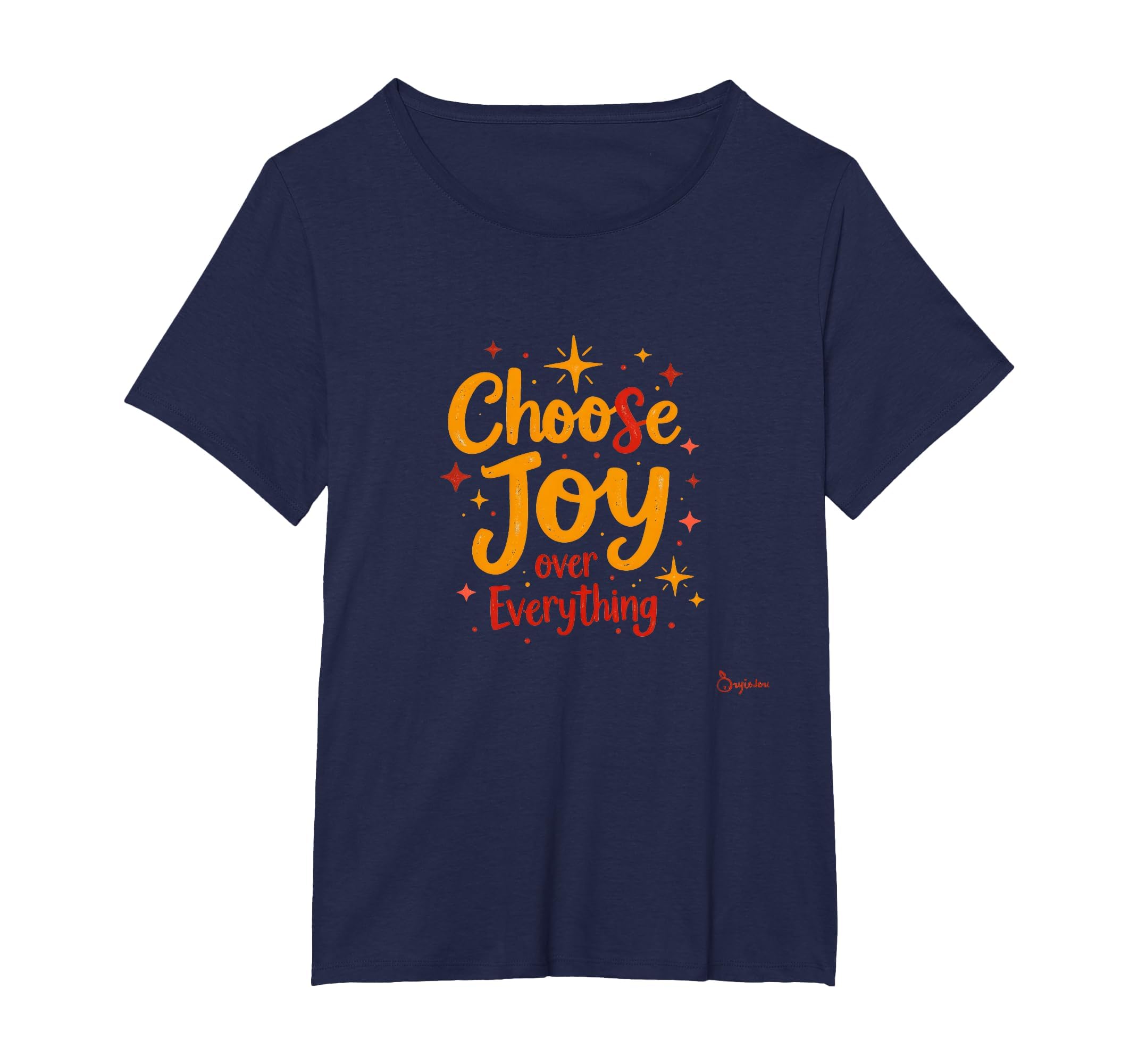 Choose Joy Over Everything T-Shirt - Aesthetic Graphic for Adults - T-Shirt, Sweatshirt, Hoodie