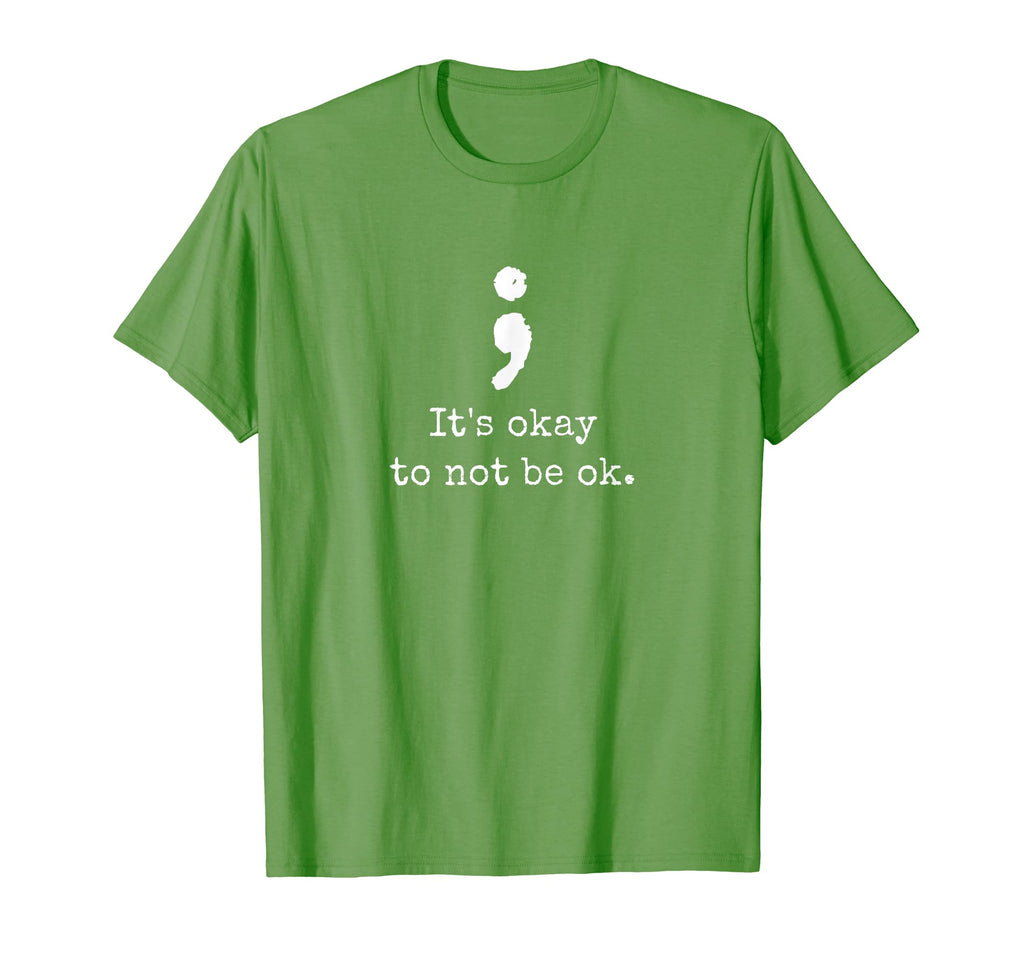 Semicolon Its Okay To Not Be Okay T-Shirt - Aesthetic Graphic for Adults - T-Shirt, Sweatshirt, Hoodie