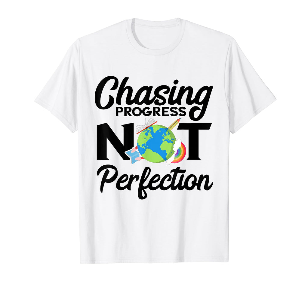Chasing Progress Back To School T-Shirt - Casual Everyday Wear Unisex - T-Shirt, Sweatshirt, Hoodie