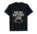 Social Battery Low Relatable Tech T-Shirt - Fun Novelty Design Men Women - T-Shirt, Sweatshirt, Hoodie