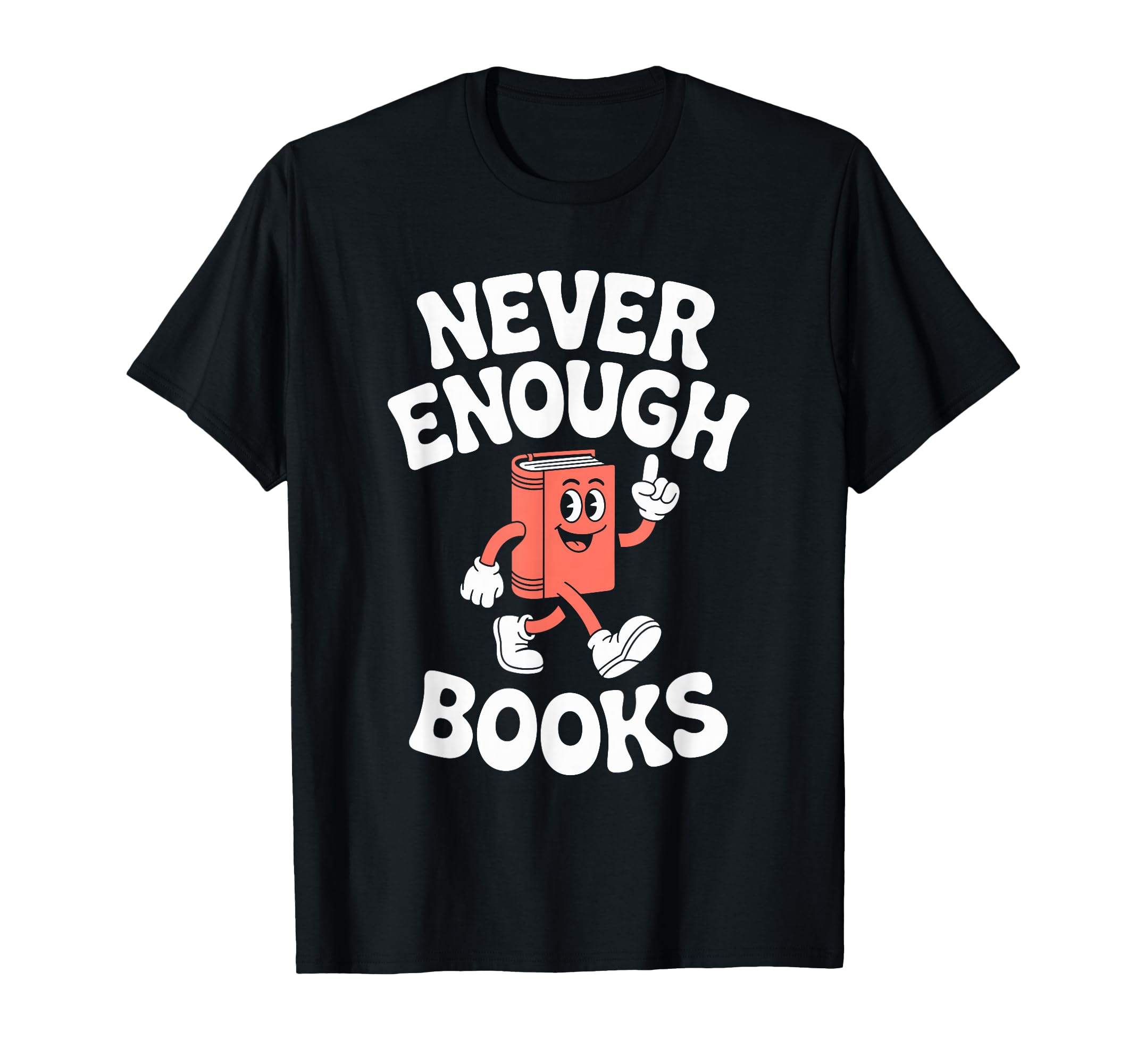 Funny Books Or Book Reading T-Shirt - Casual Everyday Wear Men Women - T-Shirt, Sweatshirt, Hoodie