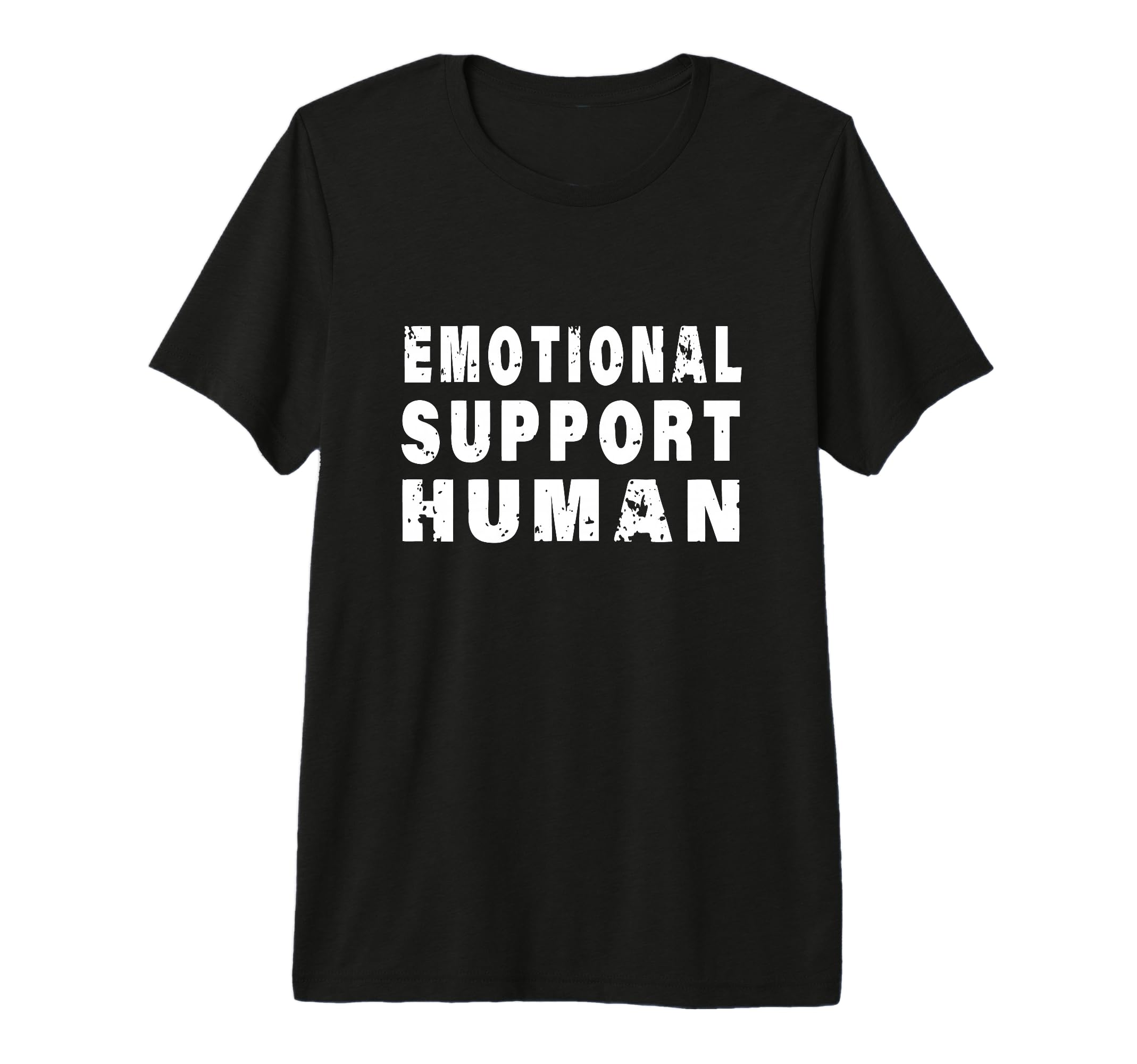 Emotional Support Human Tri Blend T-Shirt - Graphic Print Men Women - T-Shirt, Sweatshirt, Hoodie