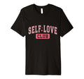 Self Love Club Empowering T-Shirt - Casual Everyday Wear for Adults - T-Shirt, Sweatshirt, Hoodie