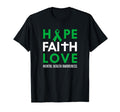 Hope Faith Love Green Ribbon Mental T-Shirt - Novelty Apparel for Adults - T-Shirt, Sweatshirt, Hoodie