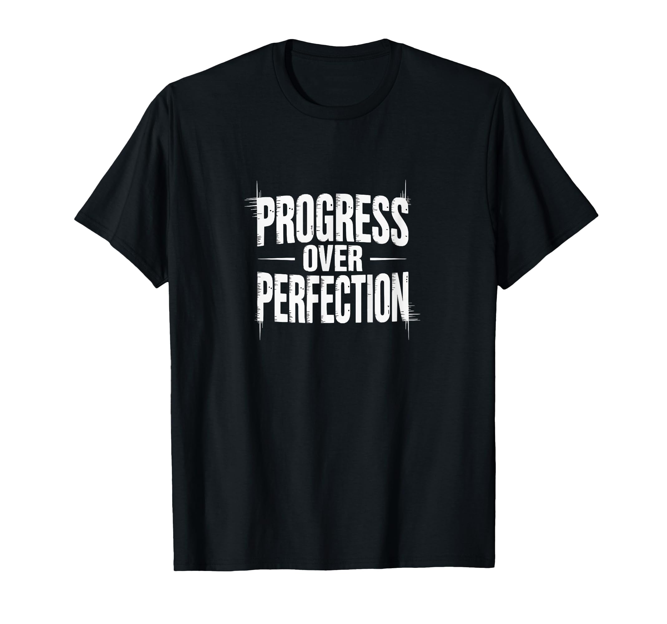 Abstract Glitch Typography Progress T-Shirt - Casual Everyday Wear Unisex - T-Shirt, Sweatshirt, Hoodie
