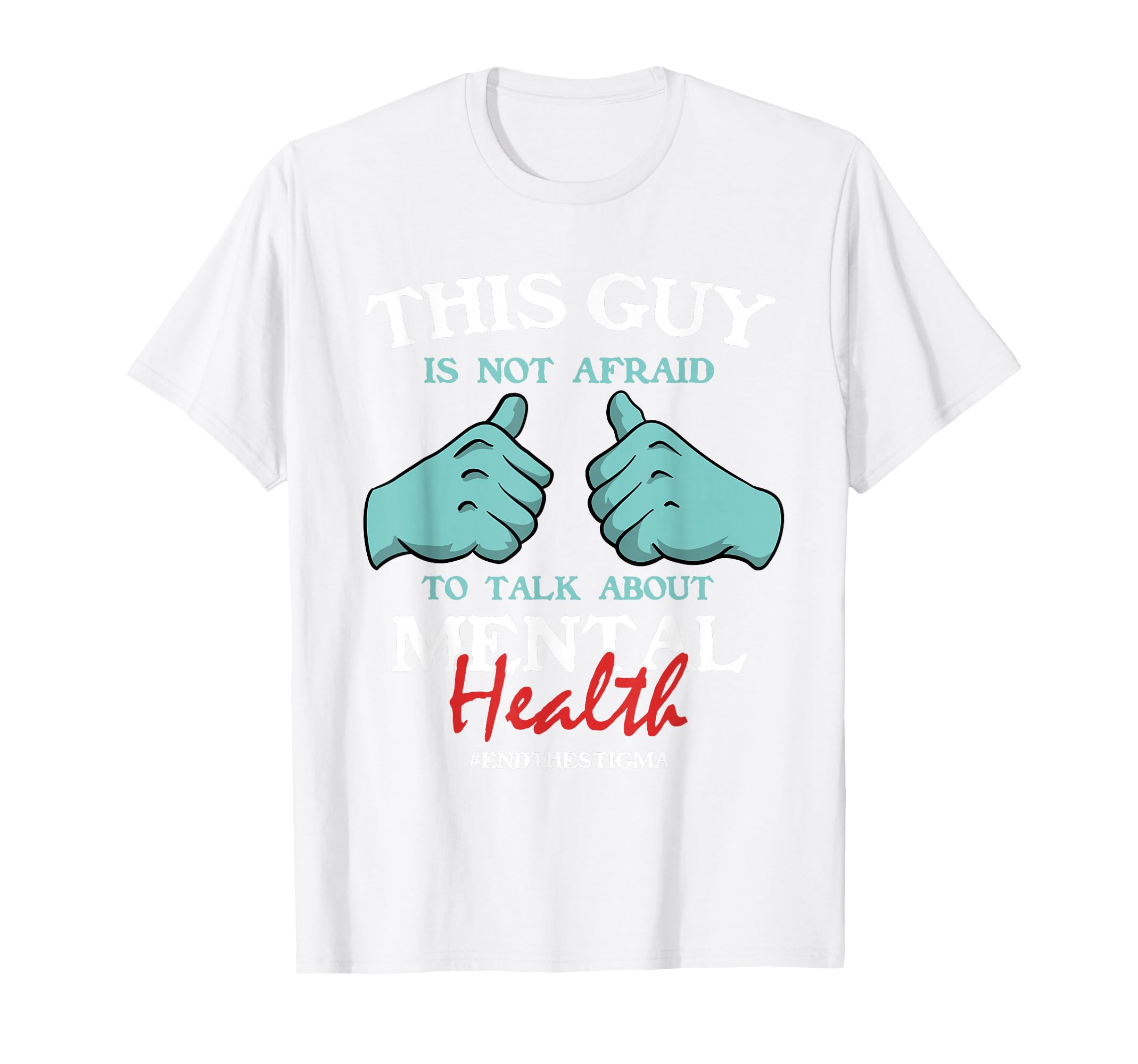 This Guy Is Not Afraid To Talk T-Shirt - Casual Everyday Wear Men Women - T-Shirt, Sweatshirt, Hoodie