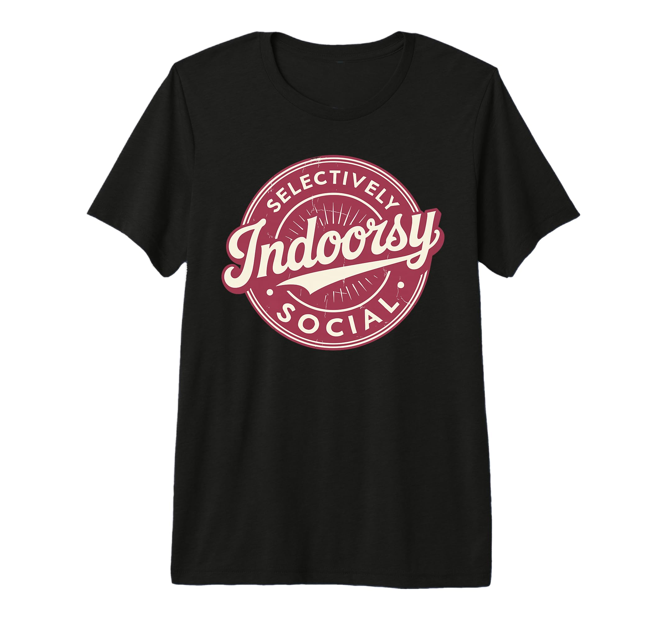 Indoorsy Selectively Social T-Shirt - Casual Everyday Wear for Adults - T-Shirt, Sweatshirt, Hoodie