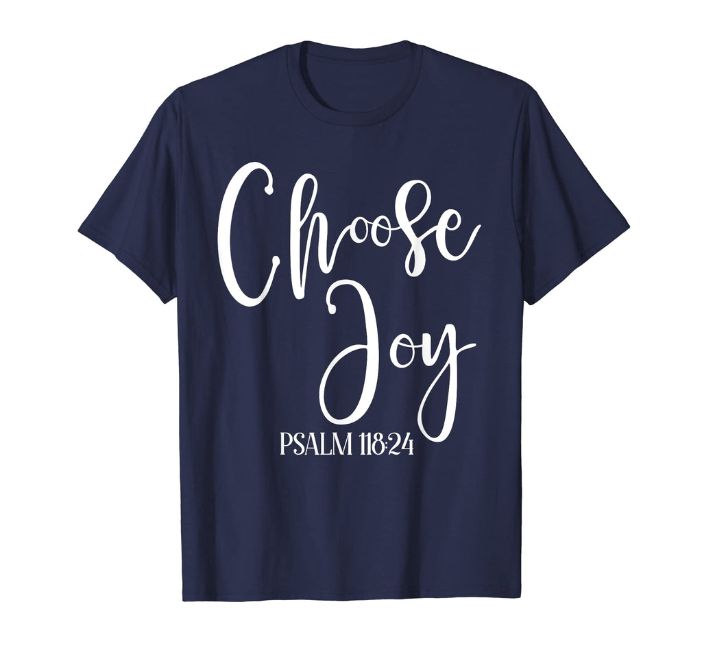 Choose Joy Psalm 118 24 Religious T-Shirt - Minimalist Print for Adults - T-Shirt, Sweatshirt, Hoodie
