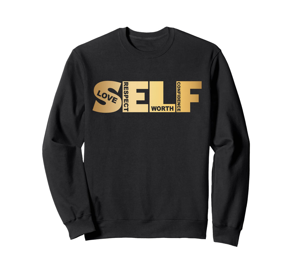 Self Love Heavy Self Love Self Care Sweatshirt - Streetwear Style Men Women - T-Shirt, Sweatshirt, Hoodie