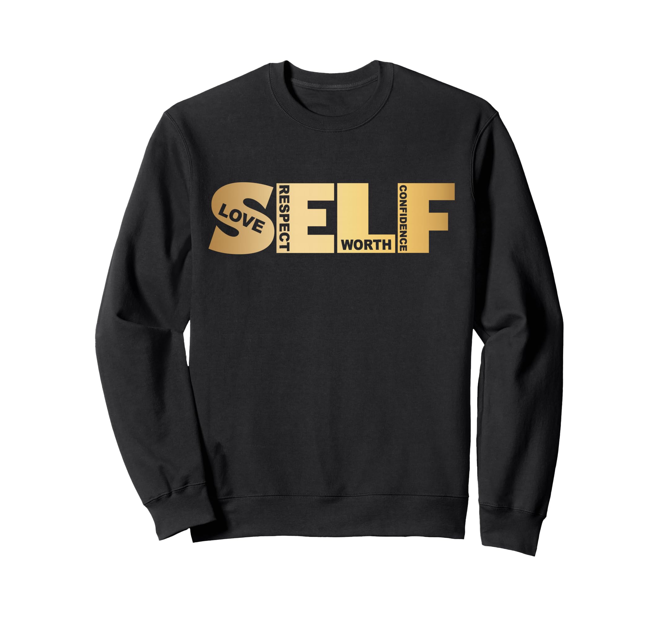 Self Love Heavy Self Love Self Care Sweatshirt - Streetwear Style Men Women - T-Shirt, Sweatshirt, Hoodie
