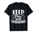 Inspirational Keep Going Keep Growing T-Shirt - Trendy Graphic for Adults - T-Shirt, Sweatshirt, Hoodie